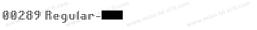 00289 Regular字体转换